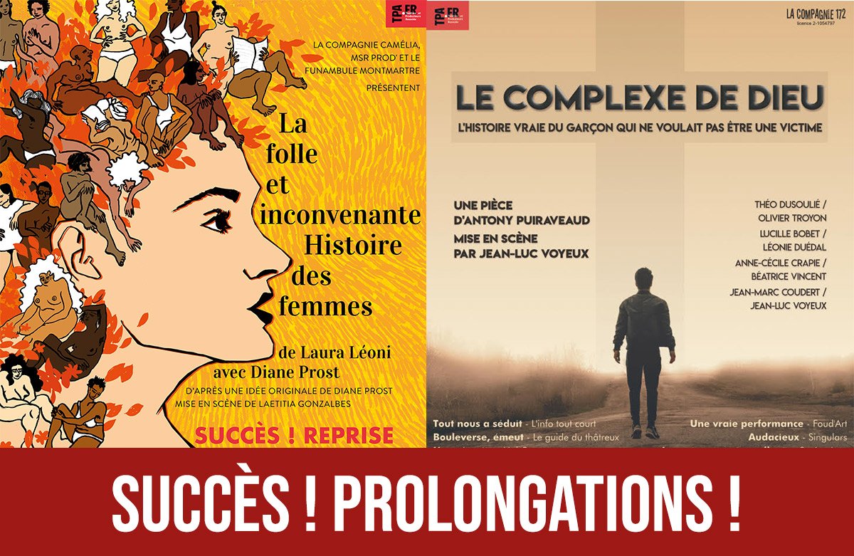 SUCCÈS ! PROLONGATIONS