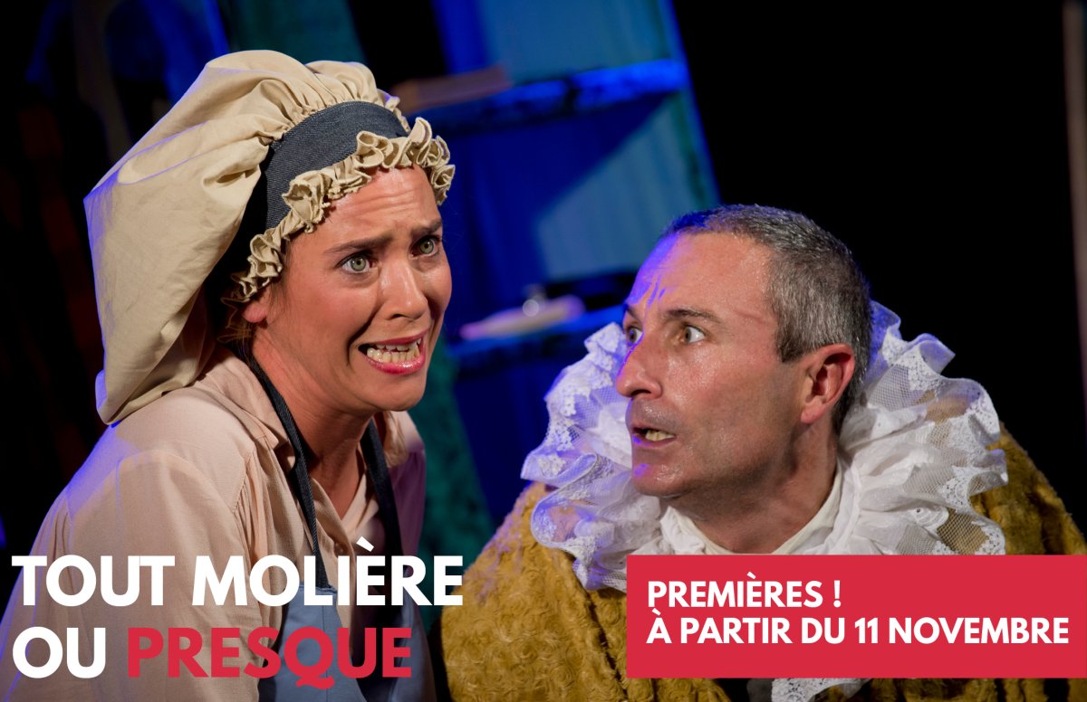 Tout Molière ou Presque : Les premières !