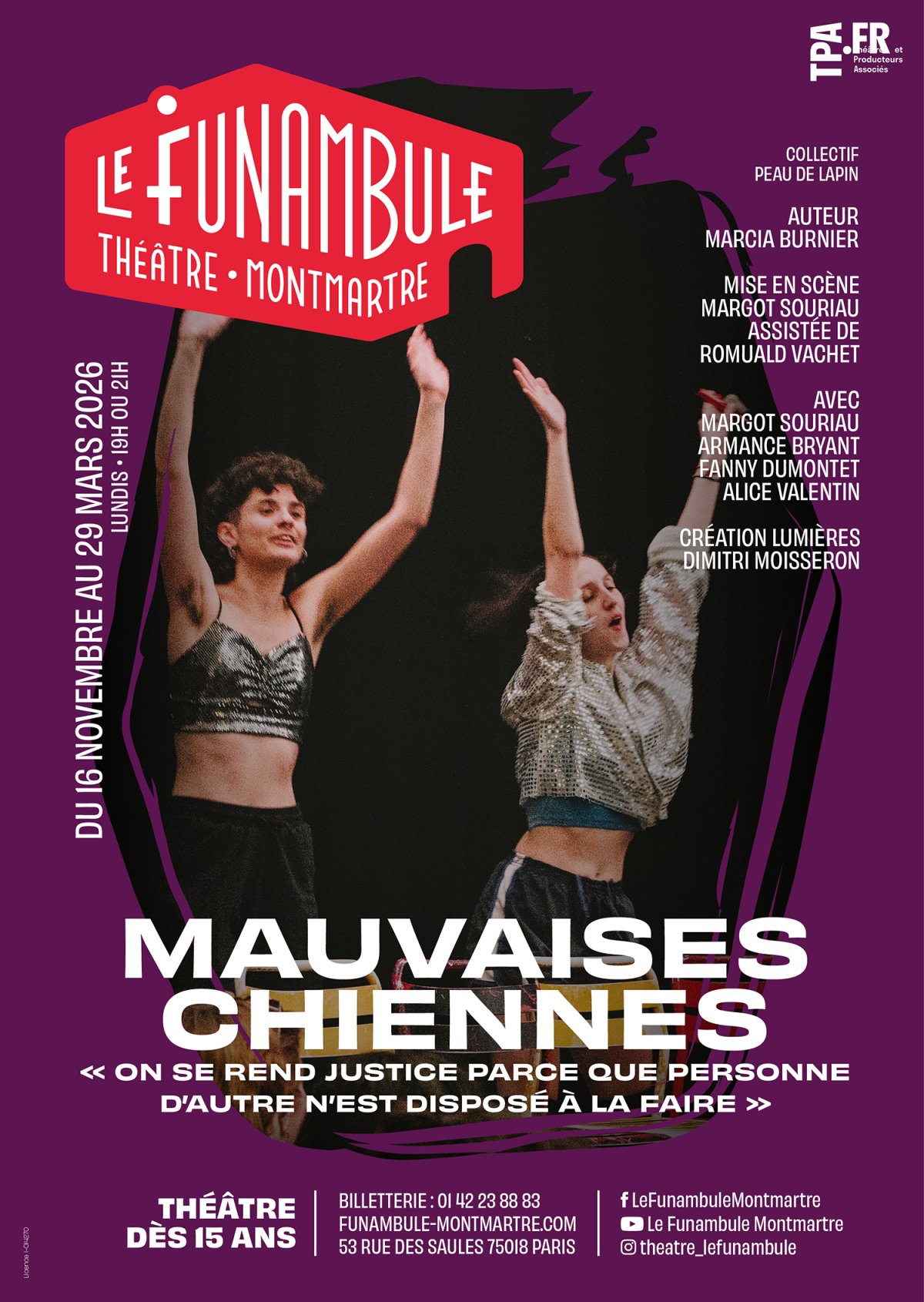 MAUVAISES CHIENNES