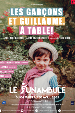 Les garçons et Guillaume, à table ! 