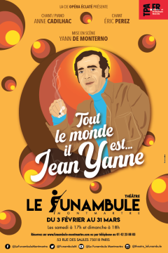 Tout le monde il est... Jean Yanne