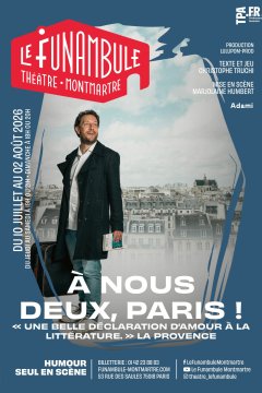 À NOUS DEUX, PARIS !