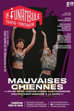 MAUVAISES CHIENNES