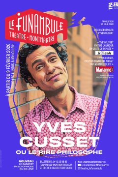 YVES CUSSET, OU LE RIRE PHILOSOPHE