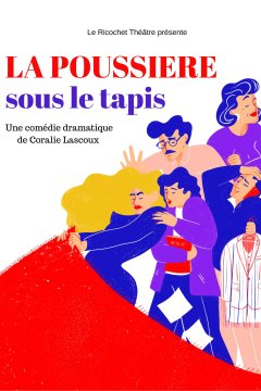 LA POUSSIÈRE SOUS LE TAPIS