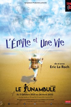 L'Emile et une Vie