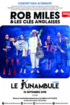 Rob Miles & Les Clés Anglaises