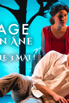 Voyage avec un âne, le lauréat du festival Nouvel Acte ! Première le 3 mai