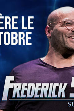Frédérick Sigrist dans 'SUPER HEROS' - Première le 12 octobre !