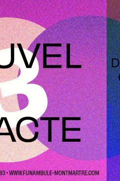 Festival Nouvel Acte 3 : du 2 au 10 juin