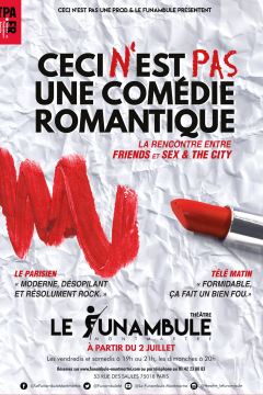 CECI N'EST PAS UNE COMÉDIE ROMANTIQUE