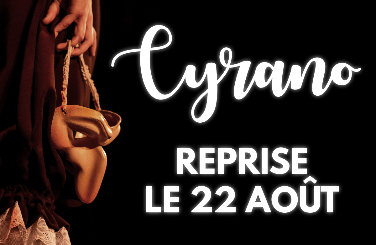 Cyrano • Reprise !