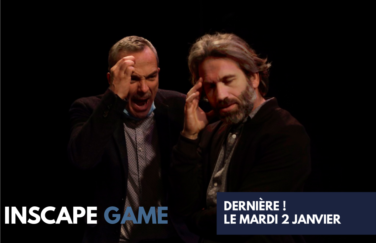 Inscape Game : la dernière !