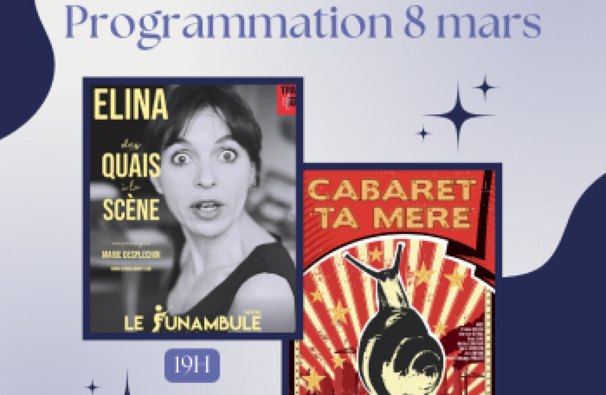 Notre programmation pour le 8 mars