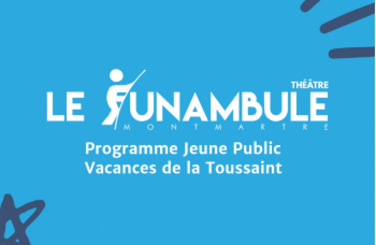 Vacances de la Toussaint : programmation Jeune Public