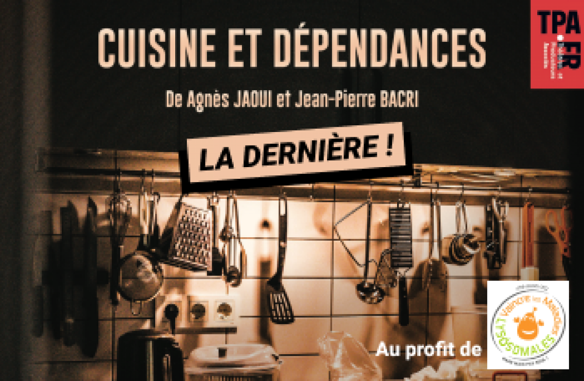 Cuisine et Dépendance : la dernière !